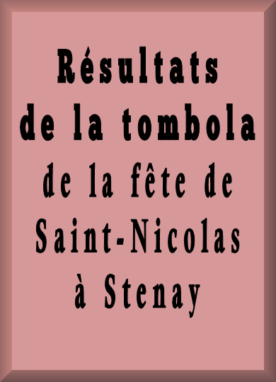 Résultats de la tombola de la fête de la Saint-Nicolas à Stenay